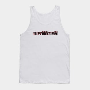 #IfyNation Tank Top